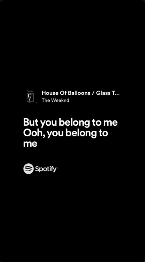 music lyrics House Of Balloons Spotify, The Weeknd House Of Balloon, House Of Balloons Lyrics, House Of Balloons Wallpaper, The Weeknd Lyrics Aesthetic, The Weeknd Lyrics Wallpaper, House Of Balloons The Weeknd, Weeknd Aesthetic, Spotify Songs