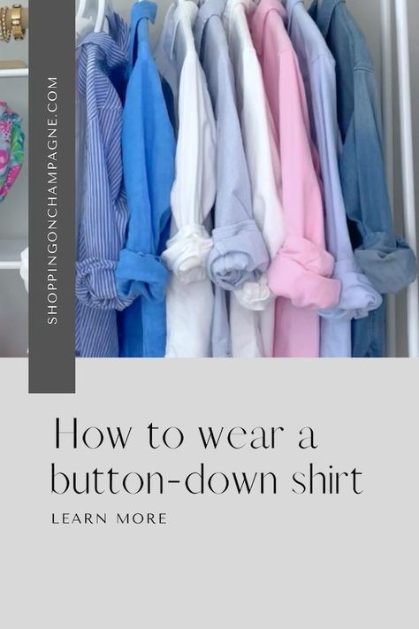 Did you know there are multiple ways to wear a button-down shirt? It's an essential piece of any wardrobe. Learn how to wear it as well as the best brands to buy. Button down shirts also work well in capsule wardrobes to help provide outfit a wide variety of outfit options. Collarless Shirt Outfit Woman, Menswear Shirt Outfit Women, Preppy Button Down Shirt Outfit, How To Style Oxford Shirt Women, Women’s Oxford Shirt Outfit, Wearing A Button Down Shirt, Women’s White Button Up Casual Outfit, Preppy Style Outfits Womens Fashion, What To Wear With A Blue Shirt