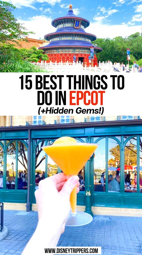 15 Best Things to Do in EPCOT (+Hidden Gems!) Disney Pictures Epcot, Things To Do At Epcot For Adults, Epcot Itinerary 1 Day 2023, Epcot Tips And Tricks, Epcot For Adults, Epcot Around The World, Epcot Must Do List, 21st Birthday Epcot, Epcot Scavenger Hunt For Adults