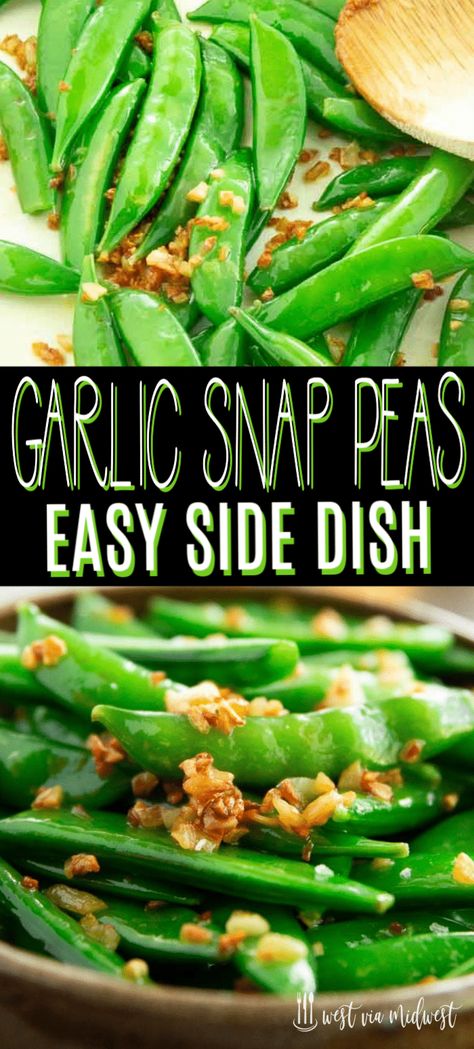 Sugar Snap Pea Recipe, Thanksgiving Vegetables Side Dishes, Thanksgiving Vegetable Sides, Snap Peas Recipe, Thanksgiving Vegetables, Thanksgiving Side Dishes Easy, Pasta Vegetariana, Pea Recipes, Side Dish Recipes Easy