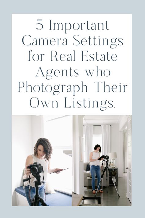 Real Estate Photography Camera Settings, Taking Real Estate Photos With Iphone, New To Real Estate, How To Photograph Interiors, Real Estate Photography Ideas, Real Estate Photography Tips, Interior Photography Tips, Real Estate Photoshoot Ideas, Real Estate Creatives