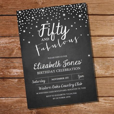 Birthday Party Invitation Wording, Fifty And Fabulous, Mickey Mouse Birthday Invitations, 50th Birthday Invitation, Chalkboard Birthday, 30th Birthday Party Invitations, 50th Birthday Party Invitations, Chalkboard Invitation, 50th Bday