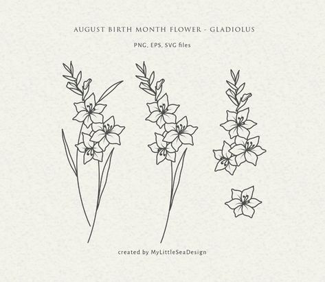 Virgo Flower Tattoo August, Birth Month Flower Vine Tattoos, Birth Month Flower Sketches, August Flower Tattoo, Free Birth Month Flowers Svg, Line Art Birth Month Flowers, Gladiolus Flower Tattoos, Gladiolus Tattoo, Daffodil Tattoo