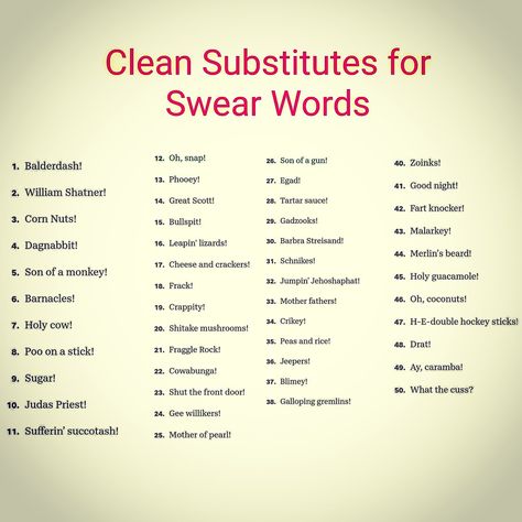 Words To Say Instead Of Cuss Words, Words To Use Instead Of Curse Words, Creative Swear Words, Alternative Cuss Words, Alternative Swear Words, Swear Words In Other Languages, Swear Word, Four Letter Words, Cuss Words