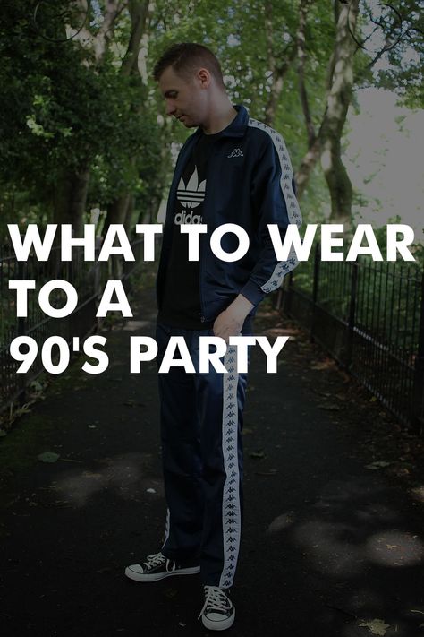 What To Wear To A 90's Party - Outfit Ideas & 90's clothing brands you need to wear #90sfashion #90sstyle #90sfashiontrends 90s Theme Party Outfit Costume Ideas Men, 90s Party Men Outfit, Mens 90s Outfits Party, 90’s Men’s Fashion, 90 Fashion Men The 90s, 90s Style Outfits Men, 90s Birthday Party Theme For Adults Outfits, 90s Costume Men, 90s Man Outfit