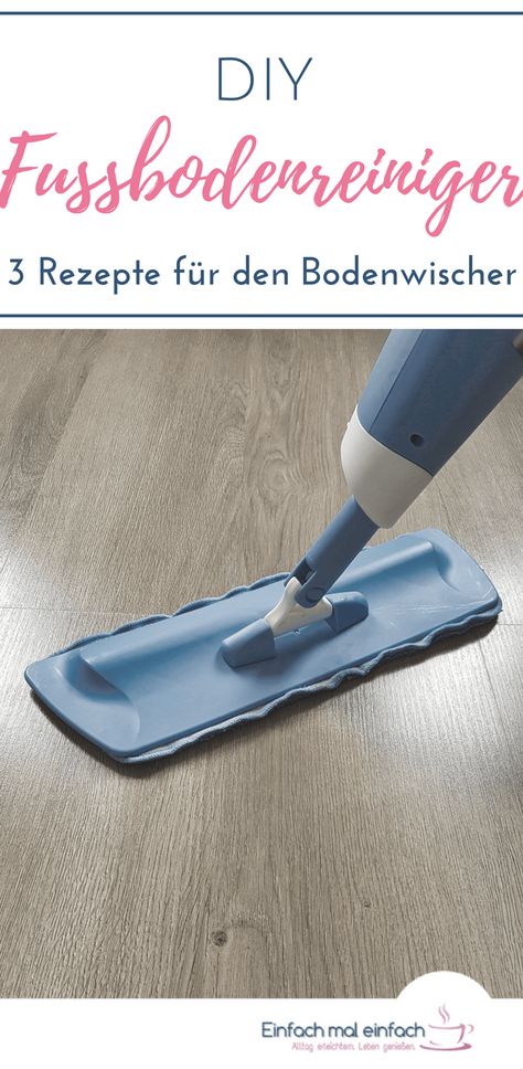 Reinigungstipp zum Schnellputzen. Dieser DIY Fußbodenreiniger eignet sich besonders gut für Sprühwischer mit Tank. Dieser deutsche Putz-Hack reinigt Fliesen, Küche, Laminat und andere Oberflächen unbedenklich streifenfrei und kann auch für DIY Swiffer-Tücher verwendet werden. #Schnellputzen #reinigungstipps #putzhacks #haushaltsreinigungstipps #Frühjahrsputz #tippsundtricks #putzen #böden #laminat #swiffer #bodenwischer Diy Floor Cleaner, Putz Hacks, Homemade Cleaning Supplies, Clean Tile, Household Cleaning Tips, Diy Flooring, Quick Cleaning, Diy Cleaning Products, House Cleaning Tips