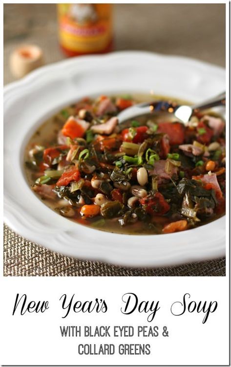 new years soup with black eyed peas and collard greens Collard Green Soup, Black Eyed Pea Soup, Black Eyed Peas Recipe, Healthy Slice, Green Soup, Pea Recipes, Collard Greens, Soup And Sandwich, New Year's Day