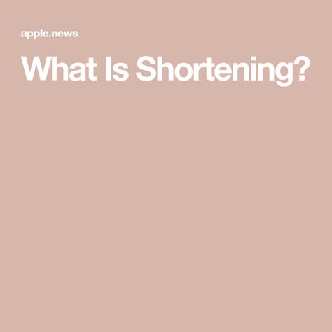 What Is Shortening? What Is Shortening, Diy Mixes, Pie Dough Recipe, Dough Recipes, Bobs Red Mill, Shortbread Recipes, Food Diy, Pie Dough, Shortening