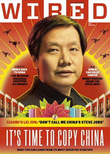 Chinese technology giant Xiaomi has been accused of copying Apple -- but CEO Lei Jun is building a very different type of company Chinese Magazine, Wired Magazine, Picture Editor, Magazine Cover Design, Batman V, Dont Call Me, Magazine Subscription, Steve Jobs, Digital Magazine