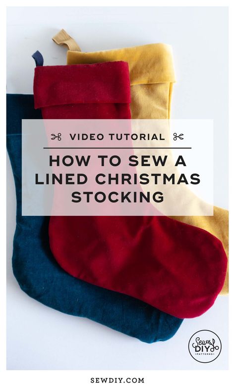 How to Sew a Christmas Stocking – Free Pattern — Sew DIY Large Christmas Stocking Pattern Free, Easy Sew Christmas Stocking, Sewing Pattern Christmas Stocking, Simple Stocking Pattern, Sew A Christmas Stocking, Easy Diy Stocking, Diy Stockings Pattern, Lined Stocking Tutorial, Easy Christmas Stockings