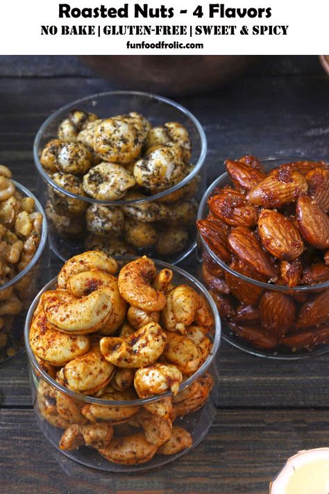 Roasted Nuts Recipe (4 Flavor Roasted Nuts) - Fun FOOD Frolic Silvester Snacks, Roasted Nuts Recipe, Diwali Snacks, Veg Snacks, Indian Appetizers, Diwali Food, Snack Mix Recipes, Vegetarian Snacks Recipes, Chaat Recipe