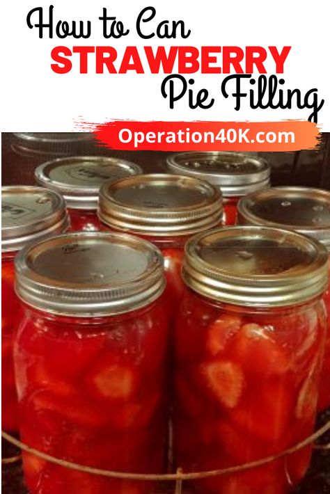 Canning strawberry pie filling is pretty darned easy and allows you to enjoy that summer-fresh taste well into the darker months of winter. #canning #strawberry #piefilling #pie Freezer Strawberry Pie Filling, Canning Strawberry Pie Filling, Winter Canning, Canning Veggies, Summer Canning, Strawberry Heaven, Canning Jams, Canned Strawberries, Pie Fillings