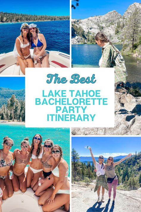 The Best Lake Tahoe Bachelorette Party #laketahoe #bacheloretteparty #bachelorette Tahoe Bachelorette Party Summer, Yosemite Bachelorette Party, South Lake Tahoe Bachelorette Party, Lake Tahoe Bachelorette Party Summer, Lake Travis Bachelorette Party, Aspen Bachelorette Party Summer, Lakeside Bachelorette Party, Lake House Bachelorette Party Ideas, Utah Bachelorette Party