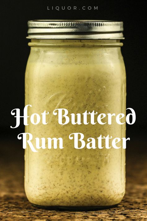 Hot Buttered Rum Batter Recipe, Easy Hot Buttered Rum Recipe, Hot Buttered Rum Mix Recipe, Hot Buttered Rum Recipe Batter, Hot Buttered Rum Batter, Buttered Rum Recipe, Hot Buttered Rum Mix, Hot Buttered Rum Recipe, Rum Butter