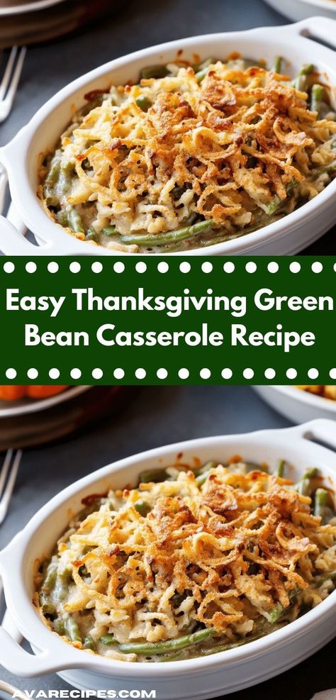 Craving a hassle-free dish this holiday season? This Easy Thanksgiving Green Bean Casserole Recipe is quick to prepare and features simple ingredients, ensuring you can focus on what really matters—spending time with loved ones. Traditional Green Bean Casserole Recipe, Thanksgiving Green Bean Casserole, Thanksgiving Green Beans, Traditional Green Bean Casserole, Homemade Green Bean Casserole, Green Bean Casserole Recipe, Classic Green Bean Casserole, Green Bean Casserole Easy, Easy Green Beans