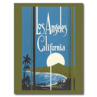 Los Angeles postcard California Posters, California Office, Global Summit, Affiches D'art Déco, California Poster, Travel Ads, Art Deco Poster, Deco Poster, Santa Barbara California