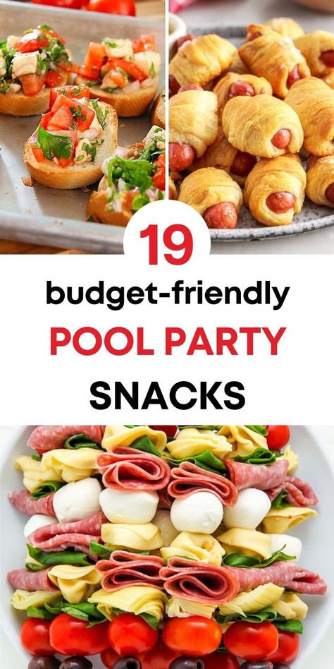 text: "19 budget-friendly pool party snacks" and three photos of pool party snacks: pigs in a blanket, bruschetta, antipasto skewers Easy Apps For Pool Party, Pool Party Snacks Appetizers, Easy Pool Party Snacks, Hosting Snack Ideas, Best Pool Snacks, Pool Party Finger Food Ideas, Pool Party Lunch Ideas, Swim Birthday Party Ideas, Food For Pool Party