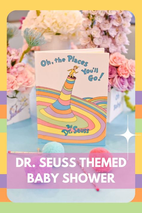 Oh Baby The Places Youll Go, Oh The Places You’ll Go Centerpieces, Oh The Places Youll Go Baby Shower, Oh The Places Youll Go Baby Shower Theme, Oh The Places Shell Go Baby Shower Theme, Oh The Places You Will Go Baby Shower Theme, Oh The Places You’ll Go Baby Shower, Oh The Places Youll Go Baby Shower Ideas, Oh The Places You’ll Go