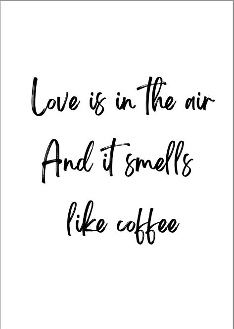 https://www.etsy.com/listing/1474754922/coffee-love-is-in-the-air-and-it-smells?click_key=b42aec578242e211bf057692503ddb6f70ae503f%3A1474754922&click_sum=e06a1e97&ref=shop_home_active_7 Coffee And Work Quotes, Coffee Work Quotes, Coffee Date Quotes, Coffee Quotes Love, Locker Quotes, Coffee Quotes Aesthetic, Smell Quotes, Cute Coffee Quotes, Quotes About Coffee