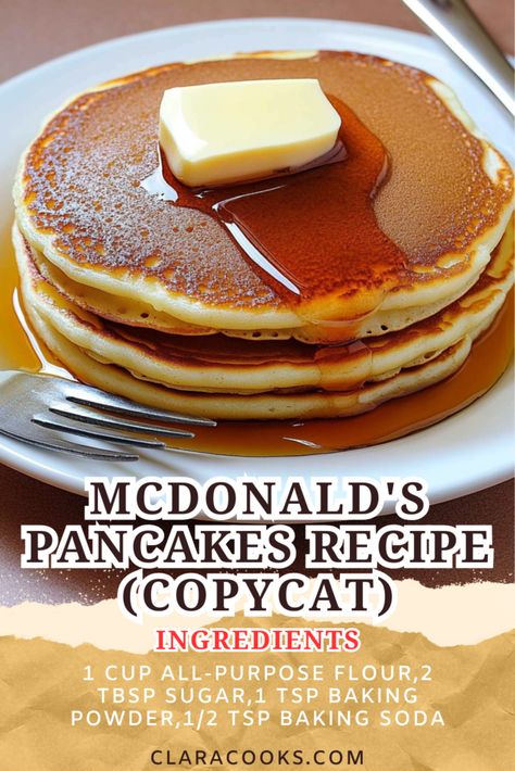 McDonald's Pancakes Recipe (Copycat) Mcdonald's Pancake Recipe, Easy Pancakes Recipe, Copycat Breakfast, I Hop Pancake Recipe, Mcdonalds Recipes, Easy Pancake Recipe, Easy Homemade Pancakes, Easy Pancake, Homemade Pancake Recipe