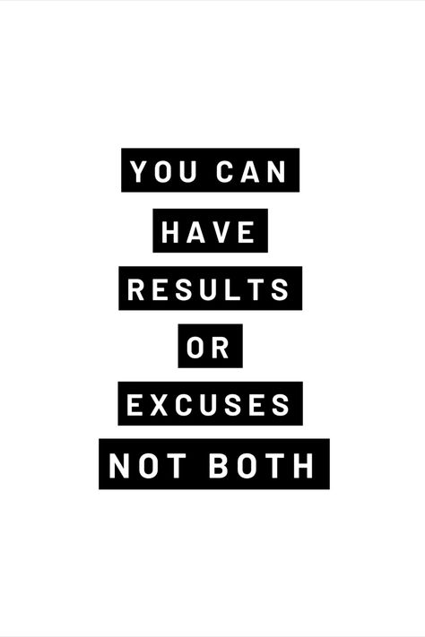 Introducing our downloadable print with a motivational saying: "You can have results or excuses, not both." This powerful print inspires you to take responsibility for your actions and focus on achieving success. Easily downloadable and printable, it's a convenient way to add motivation to your space. Hang it on your wall or place it on your desk to stay committed to your goals. Order now and let this motivational saying drive you towards results. You Can Have Results Or Excuses Not Both, Motivational Wall Prints, Desk Motivation Wall, Motivational Posters For Room, Productive Era, Take Responsibility For Your Actions, Printable Motivational Posters, Motivational Art Prints, Motivational Printables