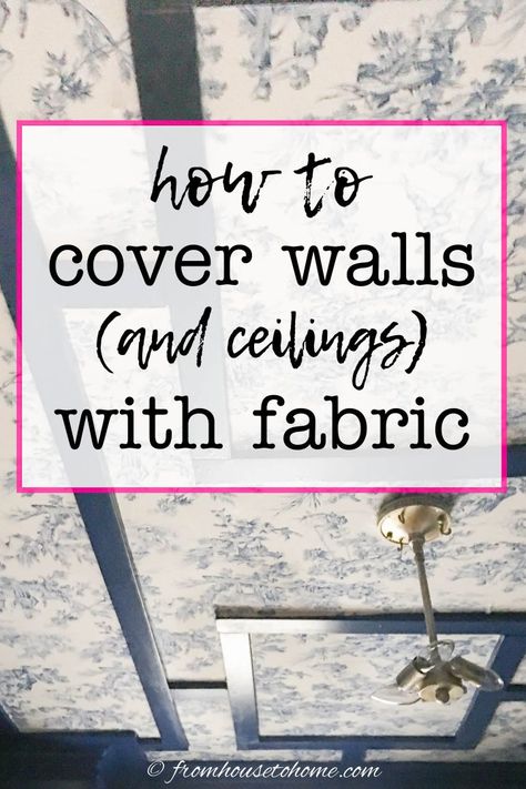 Fabric Covered Walls Bedroom, Cheap Wall Covering, Temporary Wall Covering, Bathroom Wall Coverings, Ceiling Covering, Fabric Covered Walls, Fabric Wall Decor, Fabric Ceiling, Wallpaper Ceiling