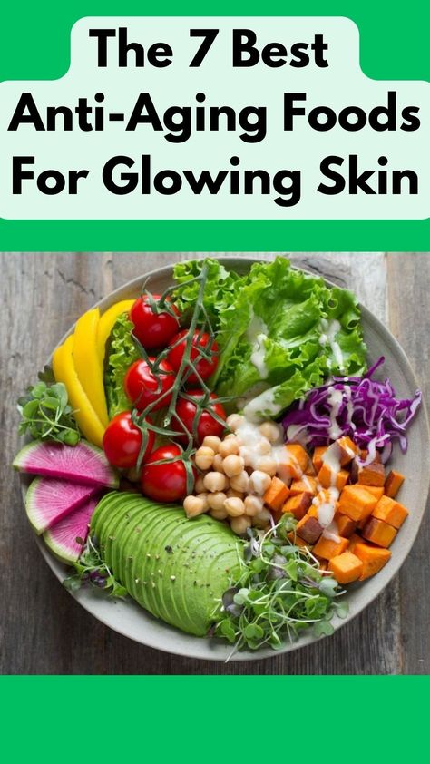 a colorful bowl of anti-aging foods including leafy green salad, sweet potatoes, avocado and bell pepper Foods For Glowing Skin, Best Foods For Skin, Food For Glowing Skin, Protein Recipe, Foods For Healthy Skin, Food F, Anti Aging Food, For Glowing Skin, Healthy Glowing Skin