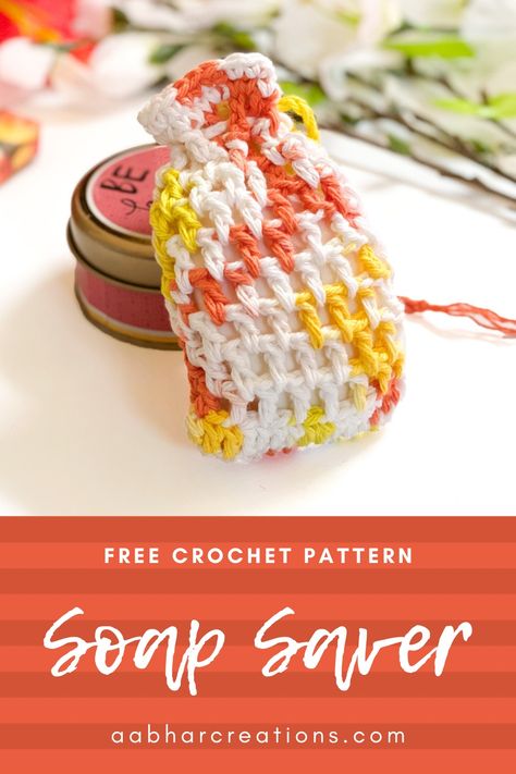 Free Crochet Pattern: Crochet Soap Saver (Spa Set) | Aabhar Creations Crochet Soap Savers Free Pattern, Crocheted Soap Holder Pattern, Spa Set Crochet Pattern Free, Soap Bag Crochet Pattern, Crocheted Soap Saver Free Pattern, Easy Crochet Soap Saver Free Pattern, Free Soap Saver Crochet Pattern, Crochet Soap Bags, Bar Soap Gift Ideas