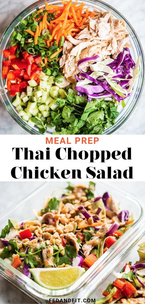 Lunch For The Week, Chopped Chicken Salad, Thai Chicken Salad, Chicken Chopped Salad, Salad Meal Prep, Healthy Lunch Meal Prep, Diner Recept, Make Ahead Lunches, Easy Healthy Meal Prep