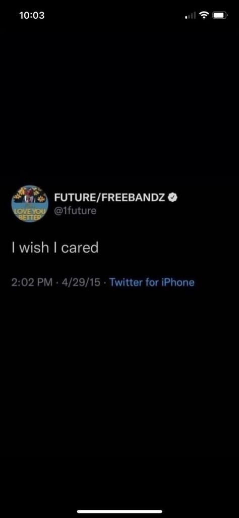 Future I Wish I Cared, Quotes From Future The Rapper, Future The Rapper Quotes, Freebandz Future, Rapper Future Quotes, Future Quotes Rapper, I Wish I Cared, Future Freebandz, Crystal Girl