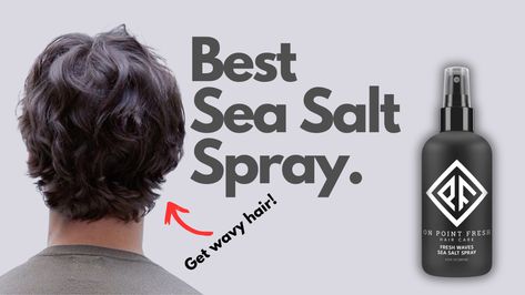 The Best Sea Salt Spray for Straight Hair – OnPointFresh Salt Water Hair Spray, Salt Spray For Hair, Diy Hair Spray, Sea Salt Spray For Hair, Spray For Hair, Sea Salt Spray, Diy Sprays, Diy For Men, Fresh Hair