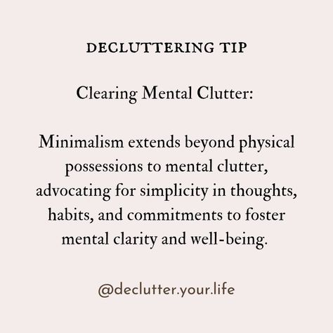 Clearing Mental Clutter: Minimalism extends beyond physical possessions to mental clutter, advocating for simplicity in thoughts, habits, and commitments to foster mental clarity and well-being. #MentalClarity #DeclutterMind #declutteringtips #decluttermotivation #declutteryourlife #declutterandorganise Clutter Quotes, Emotional Clutter, Caregiver Burnout, Mental Clutter, Caregiver Support, Declutter Your Life, Mental Clarity, Organize Declutter, Organization Planning