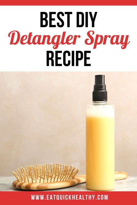 Best DIY Detangler Spray Recipe Natural Hair Detangler Diy, Diy Hair Detangler Spray Homemade, Homemade Hair Detangler Spray, Homemade Detangler Spray For Kids, How To Make Detangler Spray, Diy Detangler Spray For Curly Hair, Diy Detangler Spray For Black Hair, Detangler Spray Diy Natural Black Hair, Natural Detangler For Hair