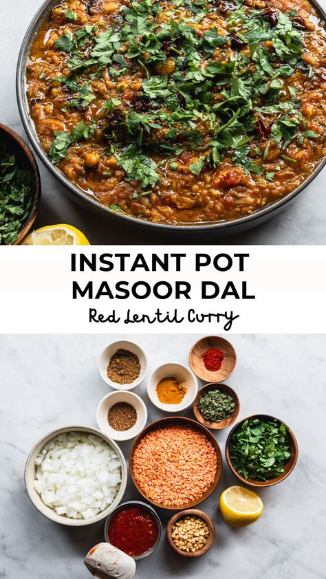 Bowl filled with instant pot masoor dal (red lentil curry) with ingredients Instant Pot Masoor Dal, Red Lentils Instant Pot, Red Dal Recipe, Red Lentil Curry, Masoor Dal, Red Lentils, Dal Recipe, Lentil Curry, Red Lentil