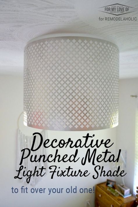 Dress up a basic builder grade light with a DIY punched metal ceiling light shade, made with inexpensive materials you can find at the hardware store. Fits over your existing light so you don't have to worry about electrical and wiring (but always be safe, yo) Budget Friendly Lighting, Lighting Updates, Rope Chandelier, Metal Light Fixture, Pvc Projects, Metal Ceiling Lighting, Builder Grade, Ceiling Light Shades, Diy Lamp Shade