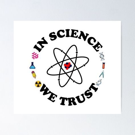 Get my art printed on awesome products. Support me at Redbubble #RBandME: https://www.redbubble.com/i/poster/In-Science-We-Trust-by-ScienceCorner/161501624.LVTDI?asc=u The Scientific Method, Scientific Method, Art Boards, Sale Poster, Photographic Print, Poster Design, My Art, Awesome Products, Science