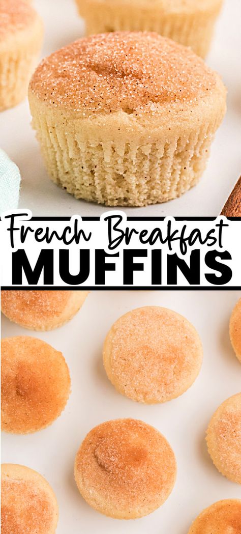 French Muffins Recipe, French Vanilla Muffins, Little Bites Muffins Copycat, French Muffins, Vanilla Muffins Recipe, Chocolate Breakfast Muffins, French Breakfast Muffins, Snickerdoodle Muffins Recipe, Breakfast Puffs