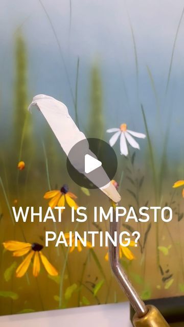 Heavy Body Acrylic Painting Ideas, Impasto Painting Tutorial, Impasto Painting Acrylic, Knife Painting Acrylic, Impasto Flowers, Sarah Mcdonald, Impasto Technique, Palette Knife Art, Palette Knife Painting