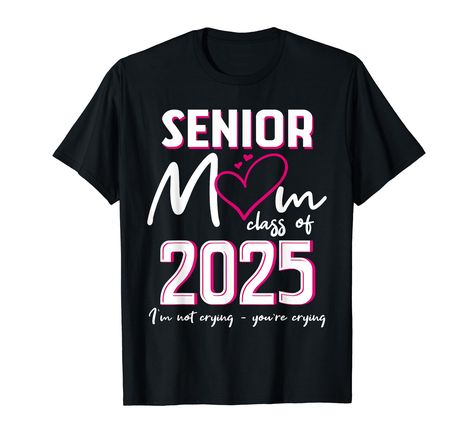 PRICES MAY VARY. Congratulations, Class of 2025! As you step into your senior year, celebrate this milestone with our exclusive apparel. From trendy designs to classic styles, our collection is perfect for making memories that will last a lifetime. Calling all Senior Moms! Show your pride and support for the Class of 2025 with our specially designed apparel. Whether you're cheering from the sidelines or celebrating with other senior moms, our unique selection is sure to make you stand out. Light Class Of 2025, Graduation Funny, Senior Graduation, Proud Mom, Trendy Designs, The Class, Making Memories, Senior Year, Branded T Shirts