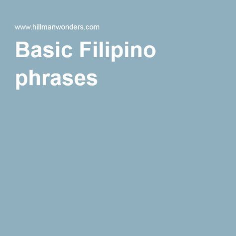 Filipino Phrases, Tagalog Phrases, Learn Filipino, The Philippines, Philippines