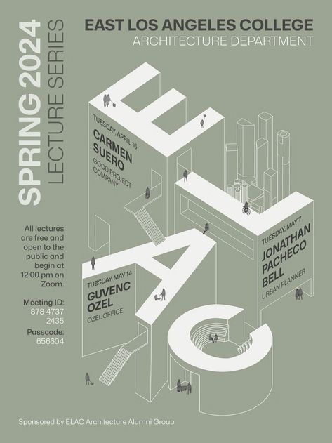 Lecture poster design by Tashfiah Ahmed. Courtesy of ELAC. Poster Architecture Design, Architectural Poster Design, Architecture Book Cover, Design Poster Architecture, Poster Design Architecture, Lecture Poster Design, Semester Schedule, Architecture Poster Design, Cover Architecture