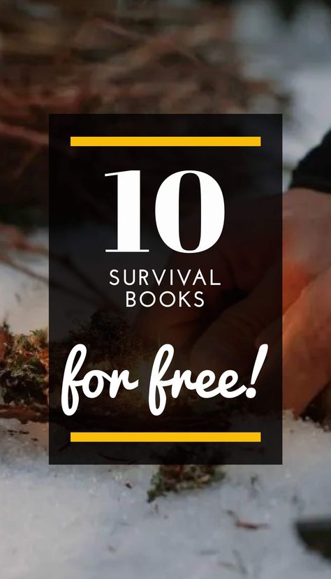 Survival books? You've found what you've been looking for! Today we present to you more than 10 books about Survival that you can read absolutely free. You can read them online or download them in PDF format. #infobooks #freebooks #pdfbooks #downloadbooks #Survivalbooks #Survival Free Survival Books, Free Survival Pdf, Best Survival Books, Read For Free, Survival Books, Winter Survival, Books For Free, Books To Read Nonfiction, Improvement Books