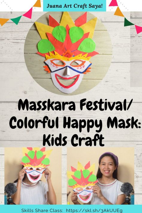 In this class you will learn to create a colorful Happy Mask/ Masskara derived from the celebration in Bacolod Festival, or also known as City of smiles. Mask Festival Design, Masskara Festival Masks Diy, Masskara Festival Mask Design Drawing, Maskara Festival Mask Design Philippines, Masskara Festival Masks, Masskara Festival Design, Masskara Festival Mask Design, Maskara Festival Mask Design, Mask Kids Craft