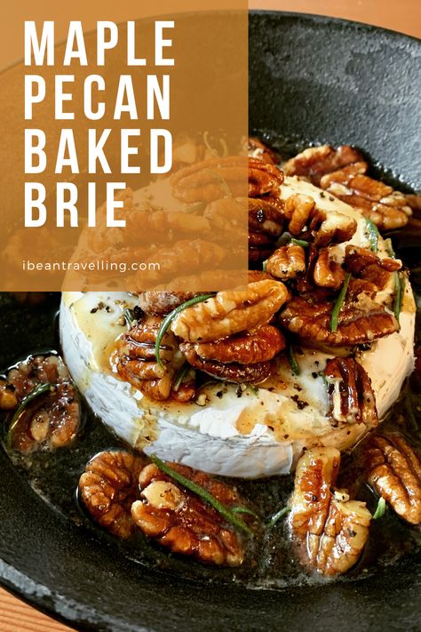 Maple Brie Pecan, Brie Maple Pecan, Baked Brie Maple Pecan, Baked Brie With Maple Syrup And Pecans, Maple Pecan Brie Recipes, Brie Cheese Recipes Maple Syrup, Maple Pecan Brie, Baked Brie Maple Syrup, Baked Brie Rosemary