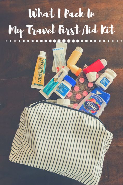 What I Pack in My Travel First Aid Kit Day Packs For Travel, Purse First Aid Kit, First Aid Kit Travel, Airplane Kit, Trip Packing, Cruise Tips, Aid Kit, My Travel, Travel Wardrobe