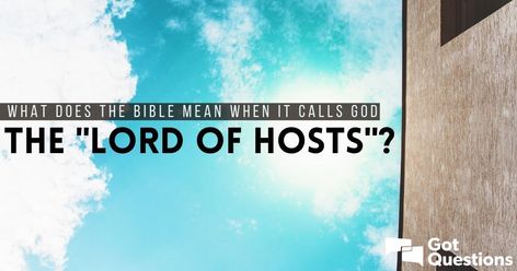 What does the Bible mean when it calls God the “LORD of hosts”? Let's study it together here: https://www.gotquestions.org/Lord-of-hosts.html #GotQuestions Worship Flags, Godly Wisdom, Lord Of Hosts, John 3:16, Know The Truth, Set You Free, Lord Jesus Christ, Holy Spirit, The Bible