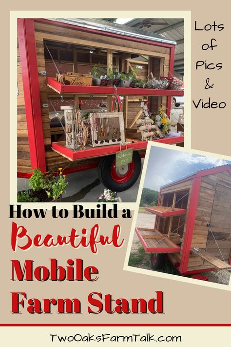 Roadside Stand On Wheels, Farm Stand On Trailer, Simple Farm Stand Ideas, Farm Stands Roadside Diy, Mobile Farmers Market, Farmstand Building Plans, Roadside Farm Stand Plans, Portable Farm Stand, Diy Farm Stand On Wheels