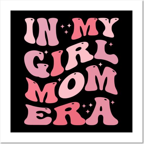 Girl Mom Wallpaper, In My Girl Mom Era, Mom Era Quotes, Summer Wallpapers, Cute Summer Wallpapers, Mom Memes, Mom Era, Apple Watch Faces, Funny Mom