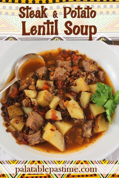 Steak and Potato Lentil Soup combines leftover steak and potatoes with lentils to create a hearty next-day lunch soup in the Instant Pot. via @suelau1 Soup With Steak, Potato Lentil Soup, Ham And Lentil Soup, Lentil Potato Soup, Lunch Soup, Lentils Recipe, Leftover Steak, Steak And Potatoes, Vegan Lentil Soup