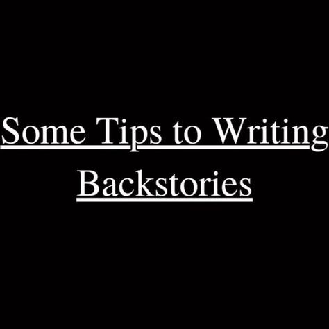 Background Story Ideas Writing, Writing Backstory Ideas, Editing Tips Writing, Tragic Character Backstory Ideas, Backstory Ideas For Oc, Backstories For Characters, Writing Backstory, Oc Backstory Ideas, Character Backstory Ideas